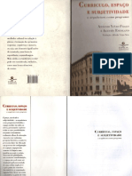 Agustín Escolano, Antonio Viñao Frago - Currículo, espaço e subjetividade_ a arquitetura como programa
