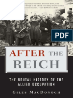 After the Reich the Brutal History of the Allied Occupation