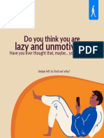 Do You Think You Are: Lazy and Unmotivated?