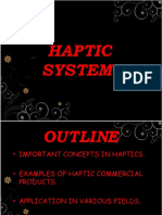 Haptic Systems: Applications and Future Vision