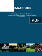 MARAN 2007: Monitoring of Antimicrobial Resistance and Antibiotic Usage in Animals in The Netherlands in 2006/2007