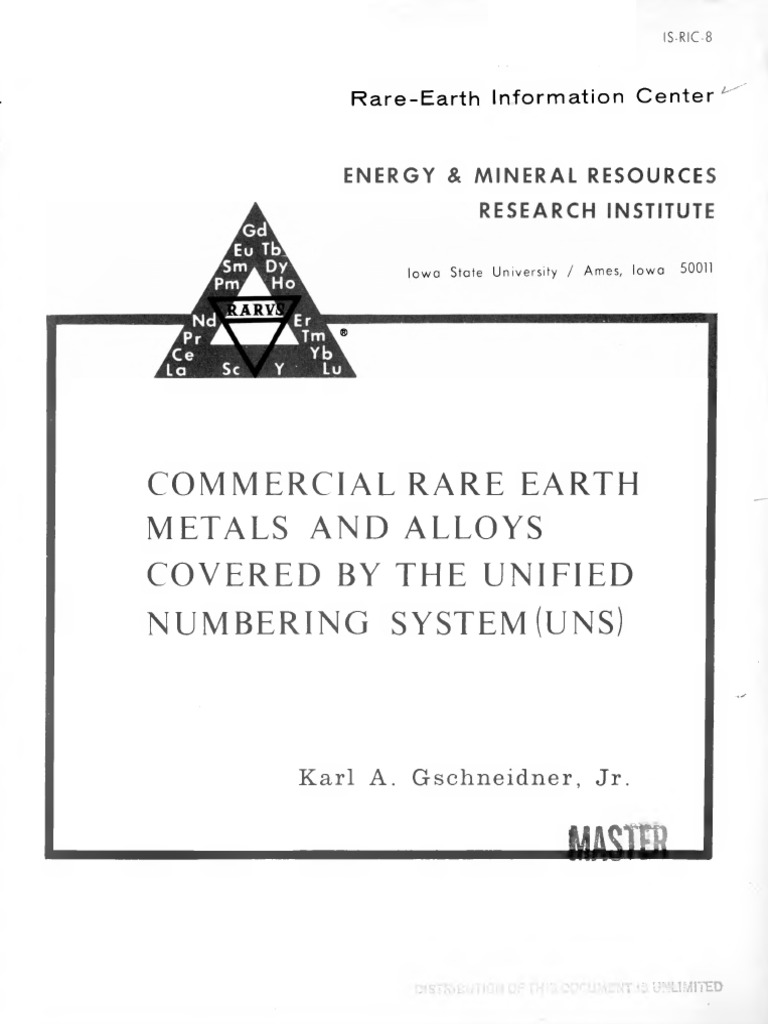 An Overview of the Unified Numbering System (UNS) for Identifying Rare