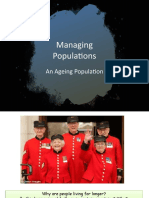 Managing Populations: An Ageing Population