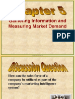 Gathering Information and Measuring Market Demand