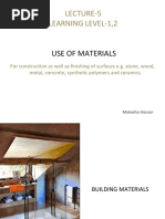 Lecture-5 Learning Level-1,2: Use of Materials