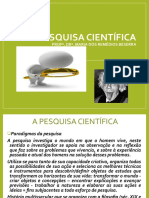 A Pesquisa Científica