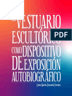 El Vestuario Escultórico Como Dispositivo de Exposición Autobiográfico - Lu Granada