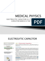 Medical Physics: Electrolytic Capacitor Is A Type of Polar Capacitor Which Is The Type of Fixed Capacitor