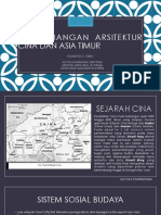 Perkembangan Arsitektur Cina Dan Asia Timur Kelompok 2 Kelas 2tb03