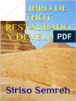 EL LIBRO de THOT RESTAURADO Y DEVELADO (24 Arcanos Mayores #1) by Siriso Semreh