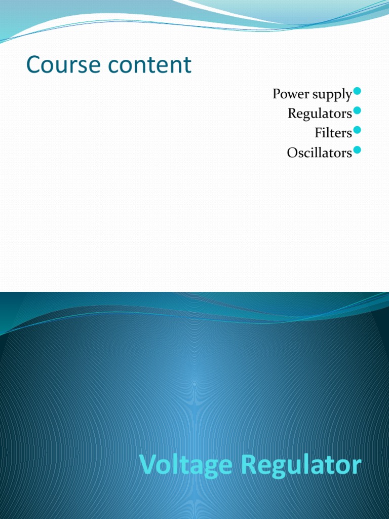 Course Content Power Supply Regulators Filters Oscillators PDF
