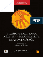 Mikonya György (Szerk.) : Vallási Mozgalmak Nézetei A Családi Életről És Az Oktatásról