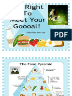 Eat Right To Meet Your Goooal!: Eating Right Every Day