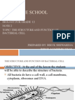 Hillside School: Biology For Grade 12 Note 2 Topic: The Structure and Function of Bacterial Cell