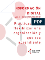 Transformación Digital organizacional - Prácticas para flexibilizar una organización y que sea resiliente.