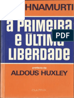 A Primeira e Última Liberdade - Jiddu Krishnamurti