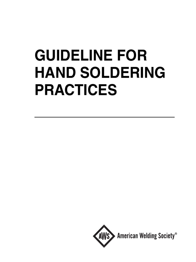 Guideline For Hand Soldering Practices PDF Soldering Solder