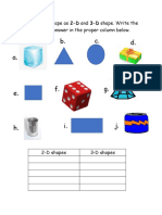D. C. B. A.: Classify Each Shape As 2-D and 3-D Shape. Write The of The Correct Answer in The Proper Column Below