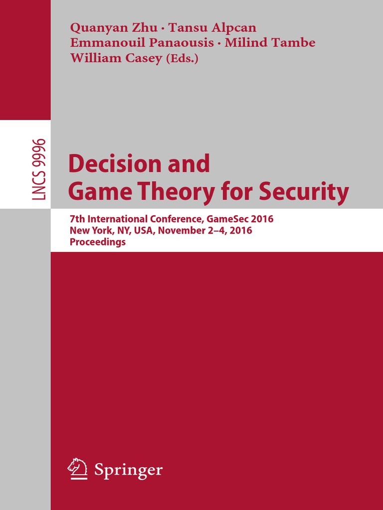 Decision and Game Theory For Security | PDF | Computer Security | Security