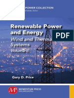 Renewable Power and Energy, Volume II Wind and Thermal Systems by Gary D. Price