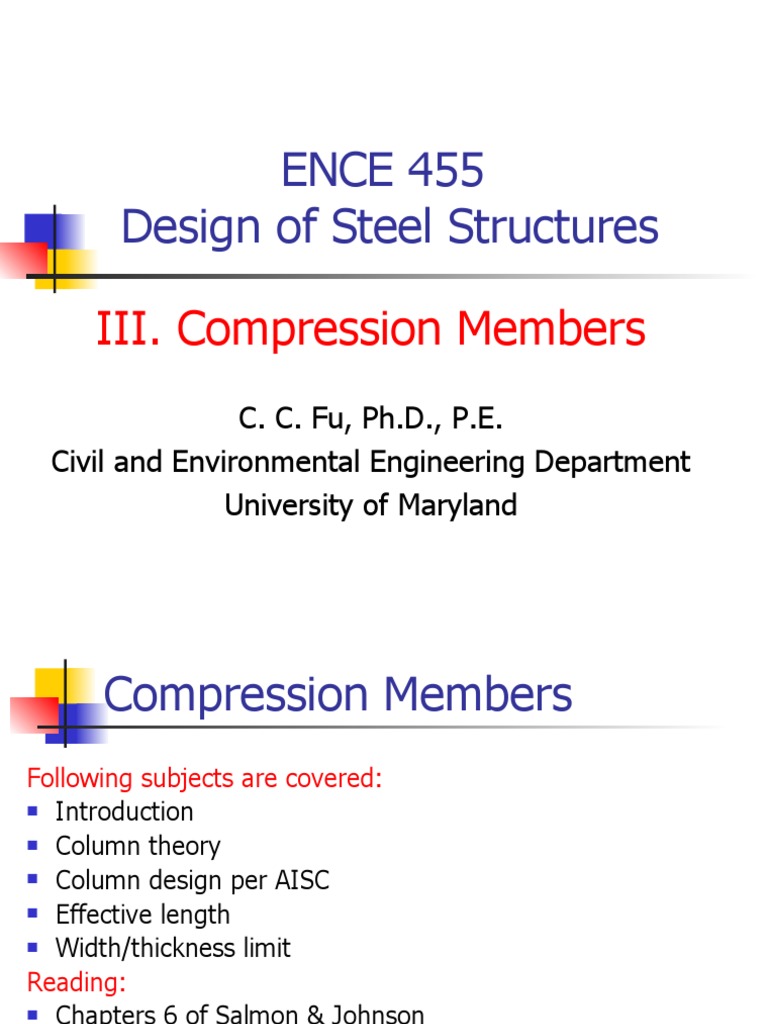 ENCE 455 Design of Steel Structures: III. Compression Members | PDF ...