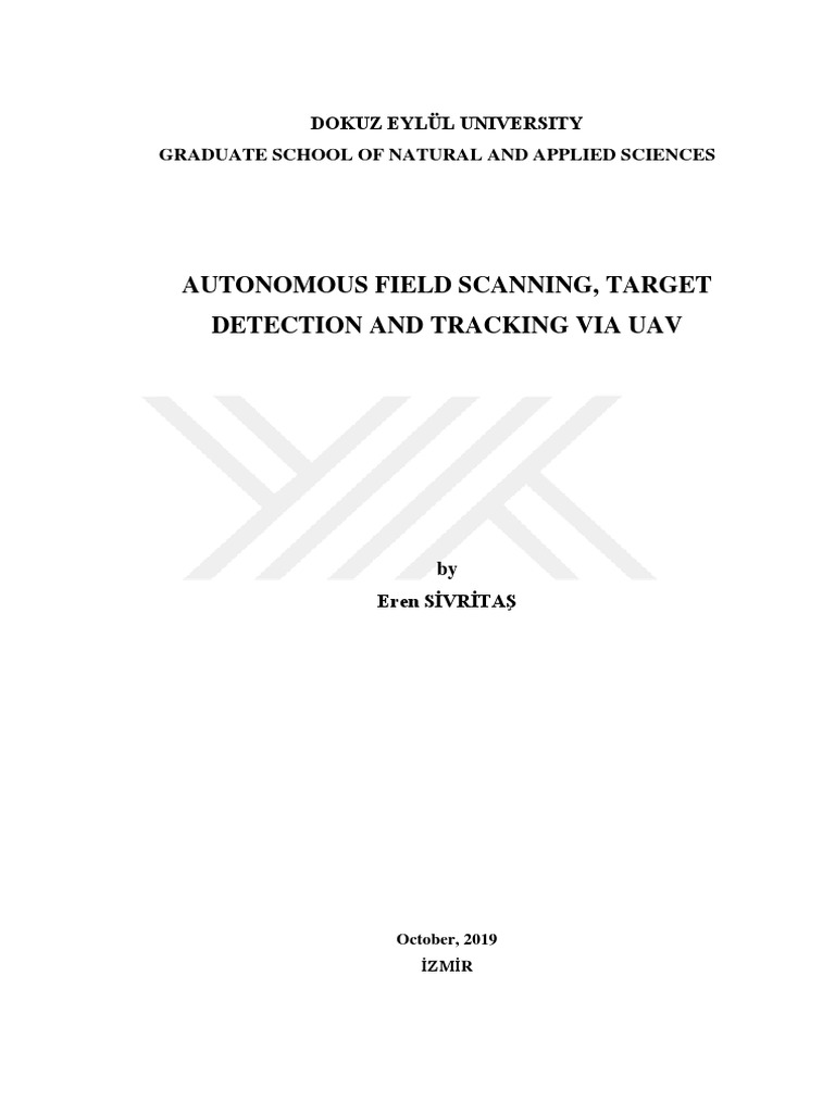 Autonomous Field Scanning, Target Detection and Tracking Via Uav | PDF ...