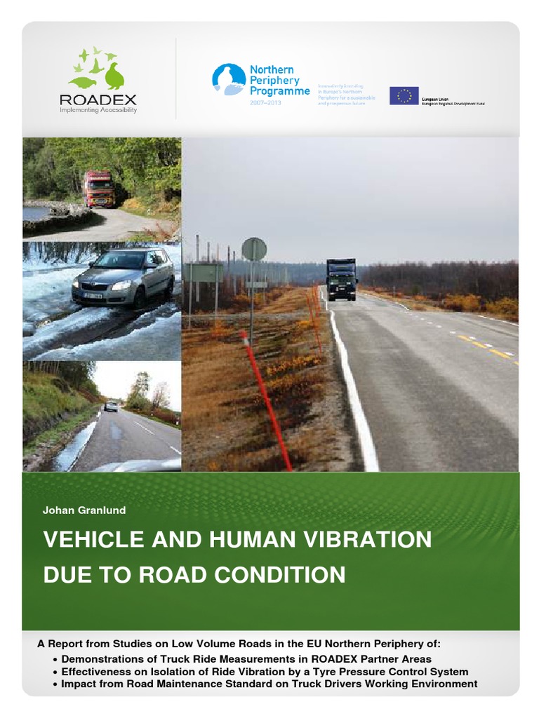 Vehicle and Human Vibration Due To Road Condition 2012