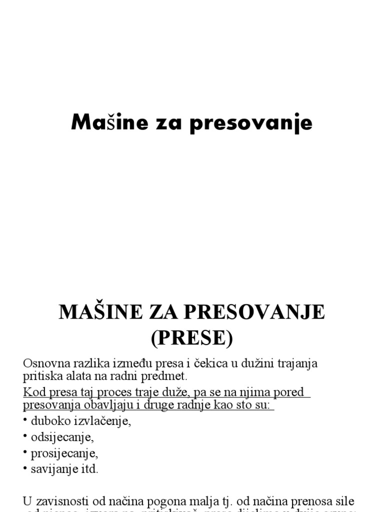 Mašine Za Presovanje, Vrste I Princip Rada | PDF
