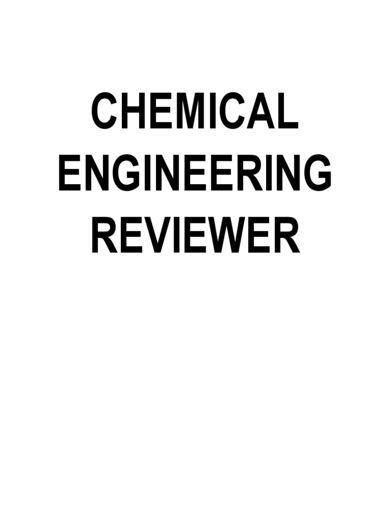 Chemical Engineering Reviewer Edited, PDF, Molecules