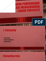 Tata Laksana Pemeriksaan Psikologi Menggunakan Teknik Proyektif