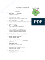 Final Test - Elementary: Unit 1 1) Choose The Correct Option