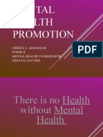 Mental Health Promotion: Cheryl C. Almanzor Nurse Ii Mental Health Coordinator Dimasalang Nhs