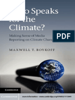 Maxwell T. Boykoff - Who Speaks For The Climate - Making Sense of Media Reporting On Climate Change - Cambridge University Press (2011)