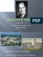 Charles H. Townes: 7/28/1915 - ??? Award-Winning Physicist Father of Four