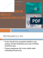 Dokumen - Tips Alat Isolasi Di Bidang Kedokteran Gigipptx