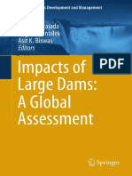 (Water Resources Development and Management) Asit K. Biswas (Auth.), Cecilia Tortajada, Dogan Altinbilek, Asit K. Biswas (Eds.) - Impacts of Large Dams_ a Global Assessment-Springer-Verlag Berlin Heid