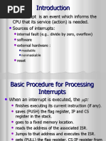 An Interrupt Is An Event Which Informs The CPU That Its Service (Action) Is Needed. Sources of Interrupts