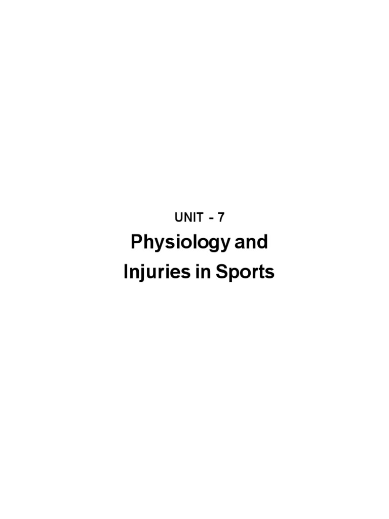 Physiology and Sports Injuries Notes | PDF | Flexibility (Anatomy) | Muscle