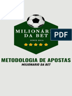 Método para apostas esportivas da Milionário da Bet desde 2016