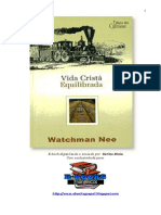 Watchman Nee - Vida Cristã Equilibrada