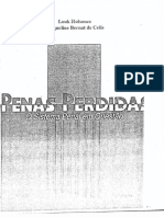 HULSMAN, L; CELIS, J. Penas Perdidas O Sistema Penal em Questão