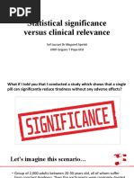 Statistical Significance Versus Clinical Relevance