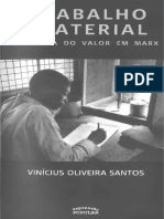 Trabalho Imaterial e Teoría Do Valor em Marx Semelhanças Ocultas e Nexos Necessários by Vinícius Oliveira Santos