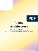 Vedic Architecture: of Maharishi Mahesh Yogi DR Uday Dokras