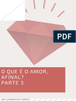 O Que É o Amor, Afinal - P3