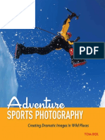 Tom Bol - Adventure Sports Photography_ Creating Dramatic Images in Wild Places (2011, Peachpit Press)