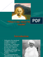 What I Like About Mahatma Gandhi