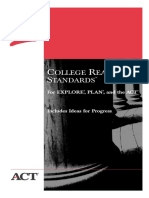 Ollege Eadiness Tandards: For Explore, Plan, and The ACT