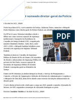 Paulo Maiurino É Nomeado Diretor-Geral Da Polícia Federal: Assessor Do CJF