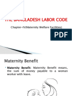 The Bangladesh Labor Code: Chapter-IV (Maternity Welfare Facilities)